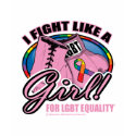 LGBT Fight Like A Girl t-shirts