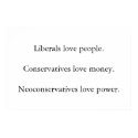 Liberal Conservative Neoconservative posters