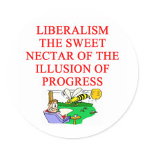 LIBERAL delusion stickers by jimhartley LIBERAL delusion stickers