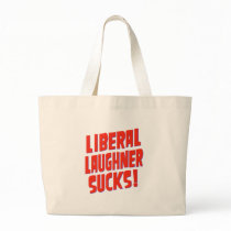 Liberal Laughner Sucks Tote Bags