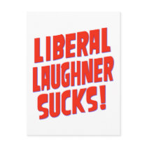 Liberal Laughner Sucks Post Card