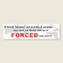 Liberal "Solutions" bumper stickers