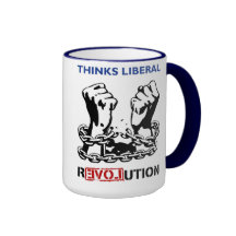 Liberal Thinks - Revolution Mugs
