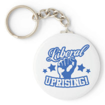 Liberal Uprising! Keychains
