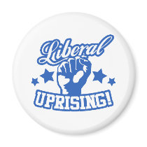 Liberal Uprising! magnets by BoogieMonst Liberal Uprising! magnets