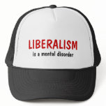 LIBERALISM, is a mental disorder Hat