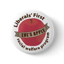 Liberals' First Social Welfare Program buttons by AmericanElephant Liberals' First Social Welfare Program buttons