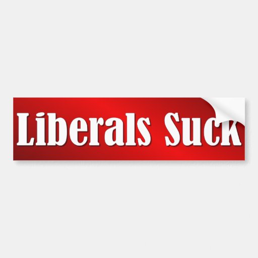 Liberals Suck 7