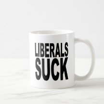Liberals Suck Mug
