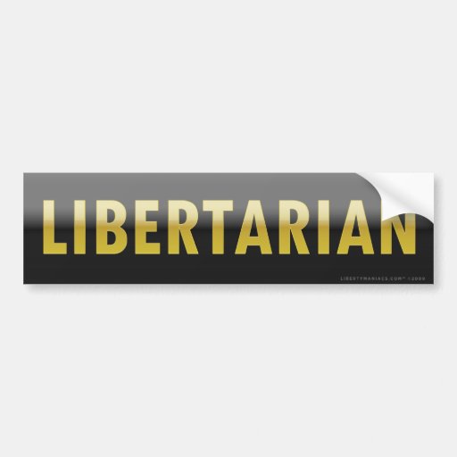 Libertarian Bumper Sticker Zazzle