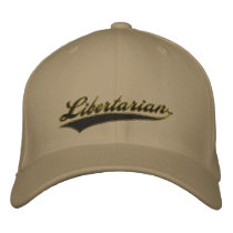 Libertarian Embroidered Hat embroidered hats by Libertymaniacs Libertarian Embroidered Hat embroidered hats