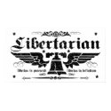Libertarian "Liberty Now, Liberty Forever" Poster posters by Libertymaniacs Libertarian "Liberty Now, Liberty Forever" Poster posters