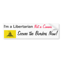 Libertarian Not Commie Bumper Sticker