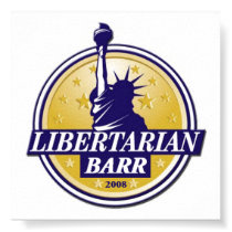 Libertarian Party BARR Poster Denver LP posters