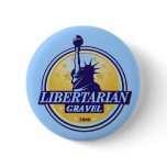 Libertarian Party GRAVEL Button LP Denver