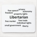 Libertarian Philosophy and Values Mousepad