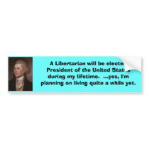 Libertarian President bumper stickers by adasjag Libertarian President bumper stickers