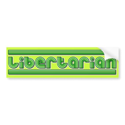 Libertarian Retro Bumper Sticker by Libertymaniacs