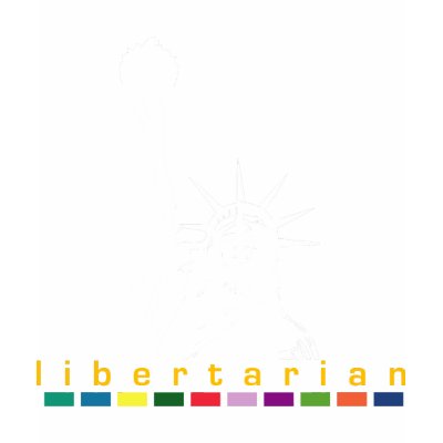 Libertarian Tee Shirts by Libertymaniacs