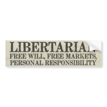 Libertarianism Bumper Sticker