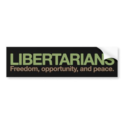 Libertarians Bumper Sticker by Libertymaniacs