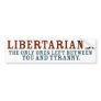 Libertarians Bumper Sticker