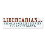Libertarian Bumper Stickers