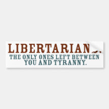 Libertarians Bumper Sticker