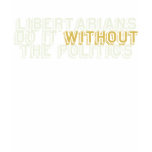 Libertarians Do It Shirt