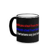 Libertarians say keep your money coffee mug