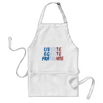 Liberte Egalite Fraternite Products Apron