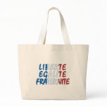 Liberte Egalite Fraternite Products Canvas Bag