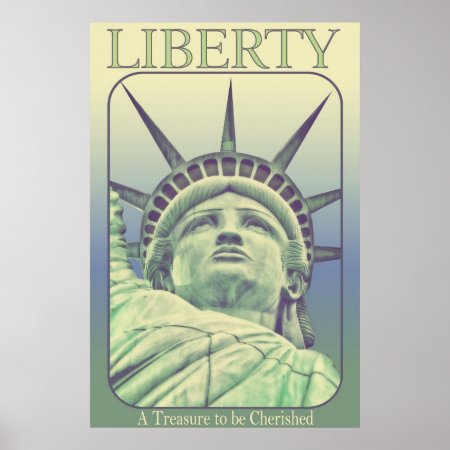 Liberty - A treasure to be Cherished POSTER