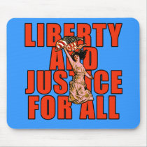 Liberty and Justice for All Products mousepads