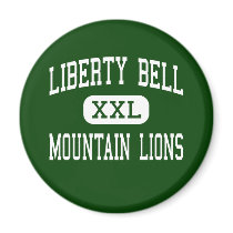 Liberty Bell - Mountain Lions - Senior - Winthrop Fridge Magnets