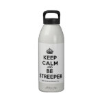 [Crown] keep calm and be streeper  Liberty Bottles Drinking Bottles