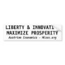 LIBERTY & INNOVATION MAXIMIZE PROSPERITY BUMPER STICKER