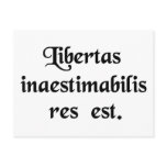Liberty is a thing beyond all price. post card