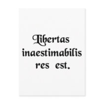 Liberty is a thing beyond all price. postcards