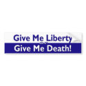 Liberty or Death Bumper Sticker bumpersticker