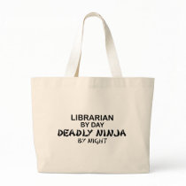 Librarian Deadly Ninja by Night Bags