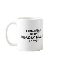 Librarian Deadly Ninja by Night Coffee Mugs