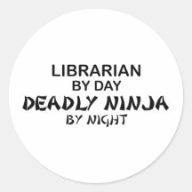 Librarian Deadly Ninja by Night Sticker