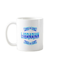 LIBRARIAN mugs by SchoolAids LIBRARIAN mugs