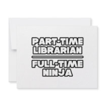Librarian...Ninja Invites