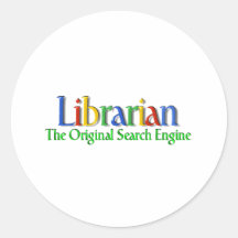 Librarian Original Search Engine Round Stickers