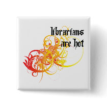 Librarians Are Hot buttons