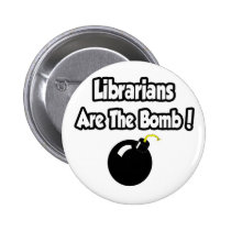 Librarians Are The Bomb! buttons