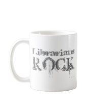 Librarians Rock mugs by busybrain Librarians Rock mugs