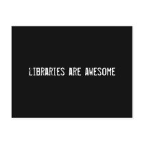 libraries are awesome postcards